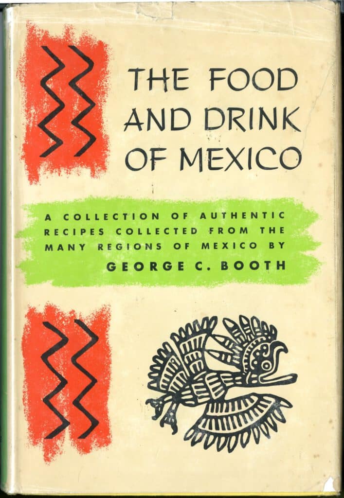 The Food and drink of Mexico by George C. Booth (1964)