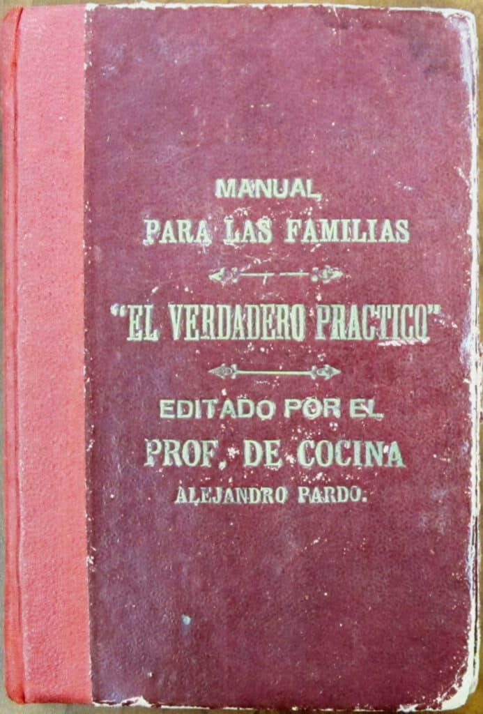 Front cover of El Verdadero Práctico: Manual para las Familias (191?) by Alejandro Pardo