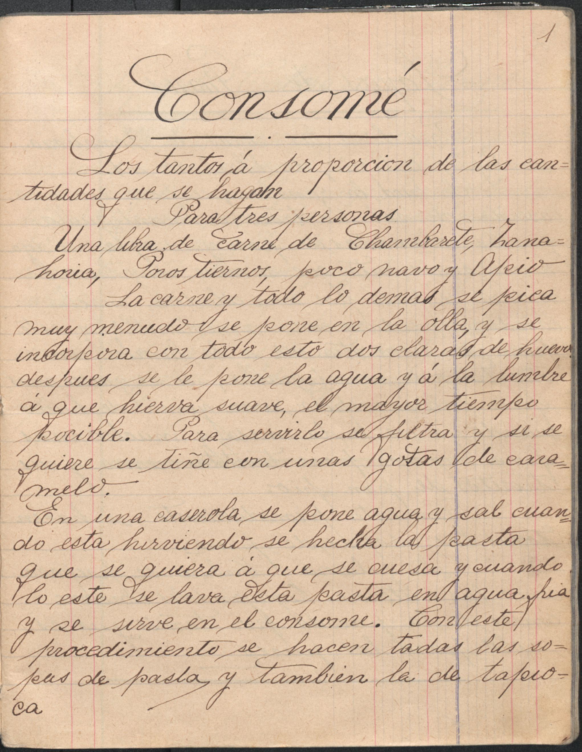 Recetas de Cocina por mi Profesor Sr. H. Winder (1904) by Paulina Morante. UTSA Libraries Special Collections.