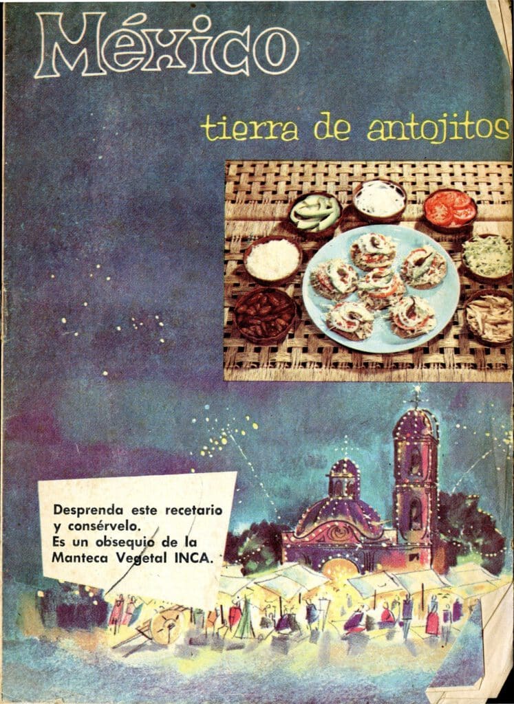 México: Tierra de Antojitos [1960s].