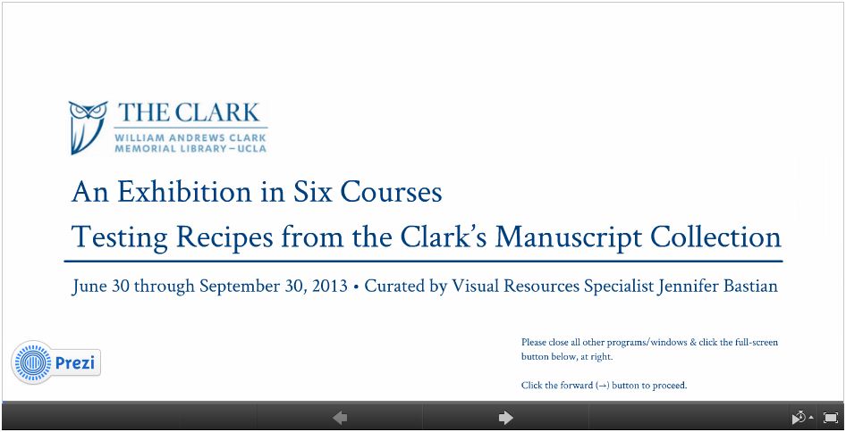 An Exhibition in Six Courses: Testing Recipes from the Clark’s Manuscript Collection