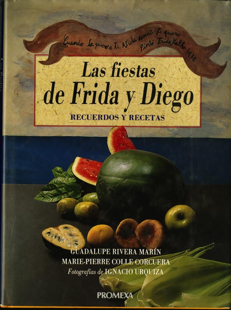 Las Fiestas de Frida y Diego: Recuerdos y Recetas (1994)by Guadalupe Rivera and Marie-Pierre Colle. UTSA Libraries Special Collections.