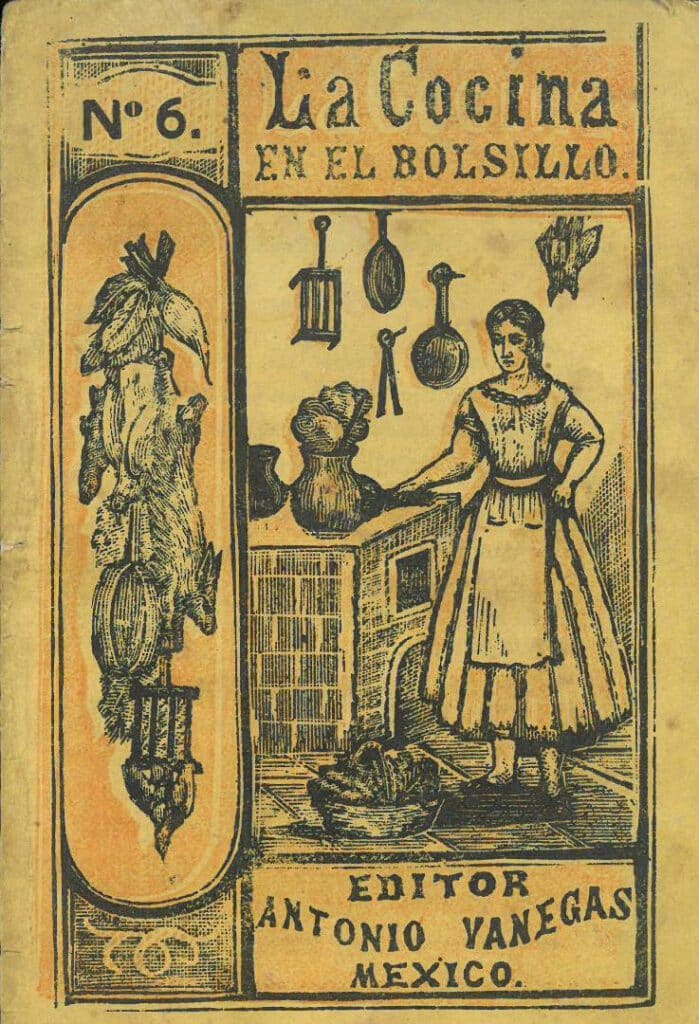 La Cocina en el Bolsillo No. 6. Antonio Vanegas Arroyo. UTSA Libraries Special Collections.