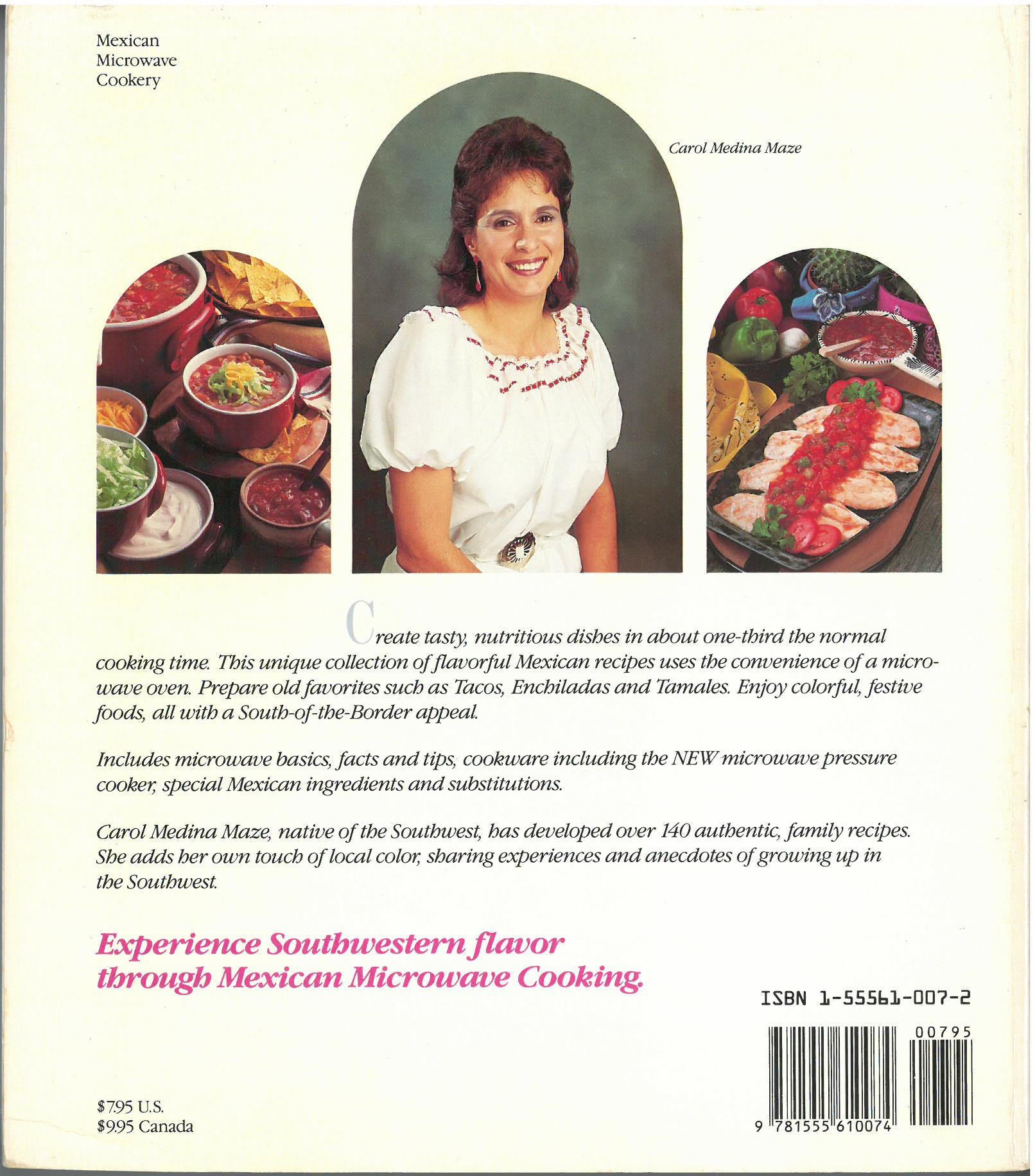 Mexican Microwave Cookery (1988) by Carol Medina Maze. UTSA Libraries Special Collections.