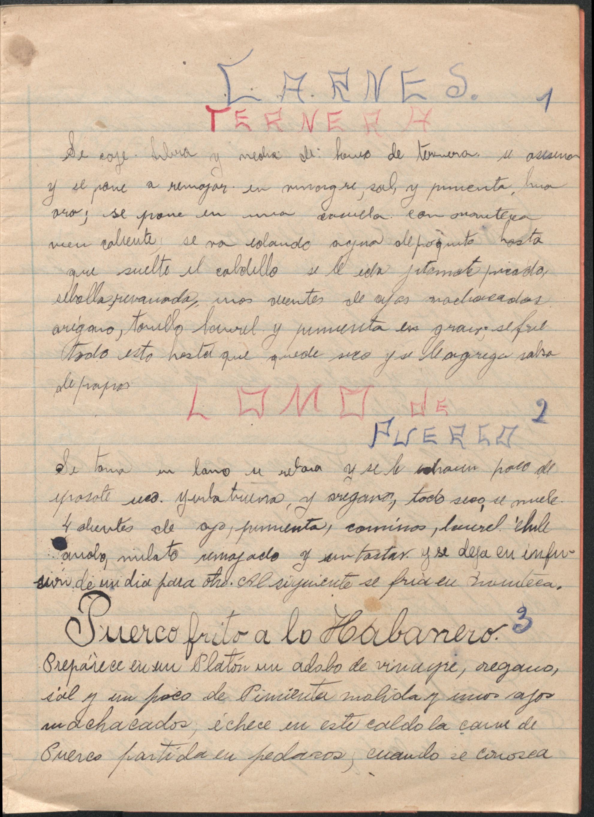 Libreta de Recetas de Cocina. Manuscript cookbook written by Aurora Vélez Orozco G., circa 1911. TX716 .M4 V462 1911. Mexican Cookbook Collection. UTSA Libraries Special Collections.