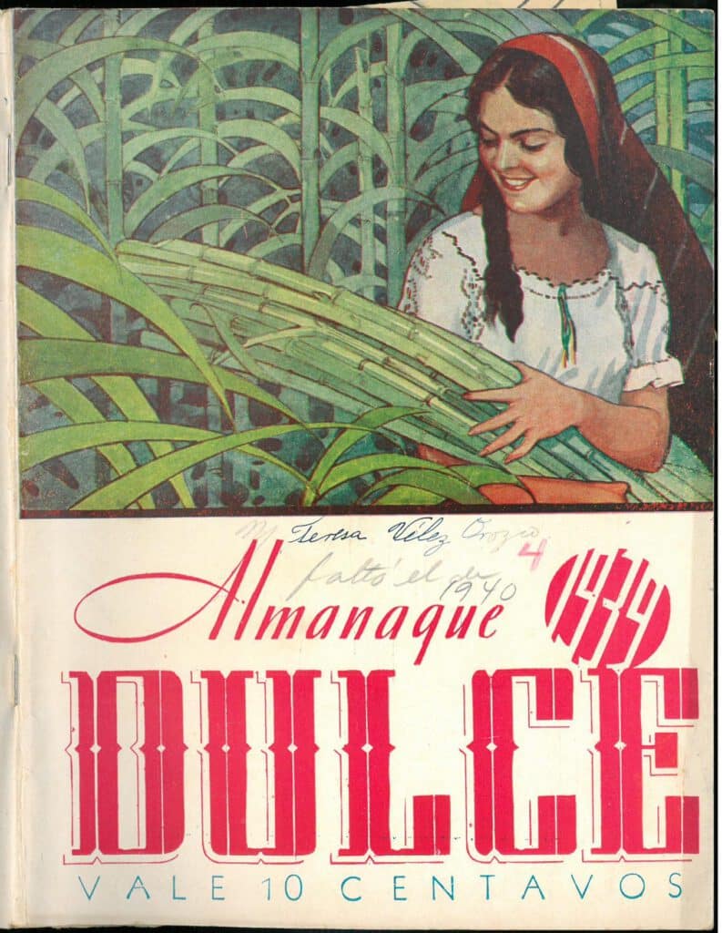 Almanaque Dulce 1939. Unión Nacional de Productores de Azúcar (Mexico). UTSA Libraries Special Collections.