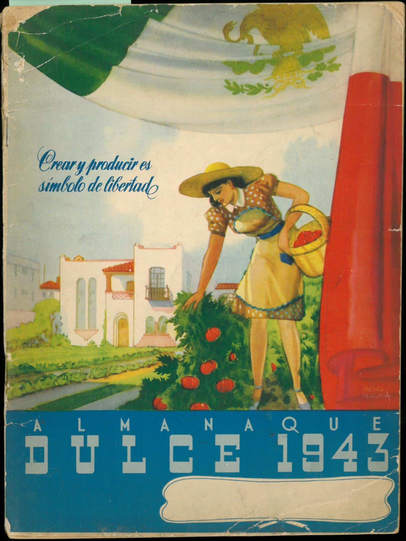 Almanaque Dulce 1943. Unión Nacional de Productores de Azúcar (Mexico). UTSA Libraries Special Collections.