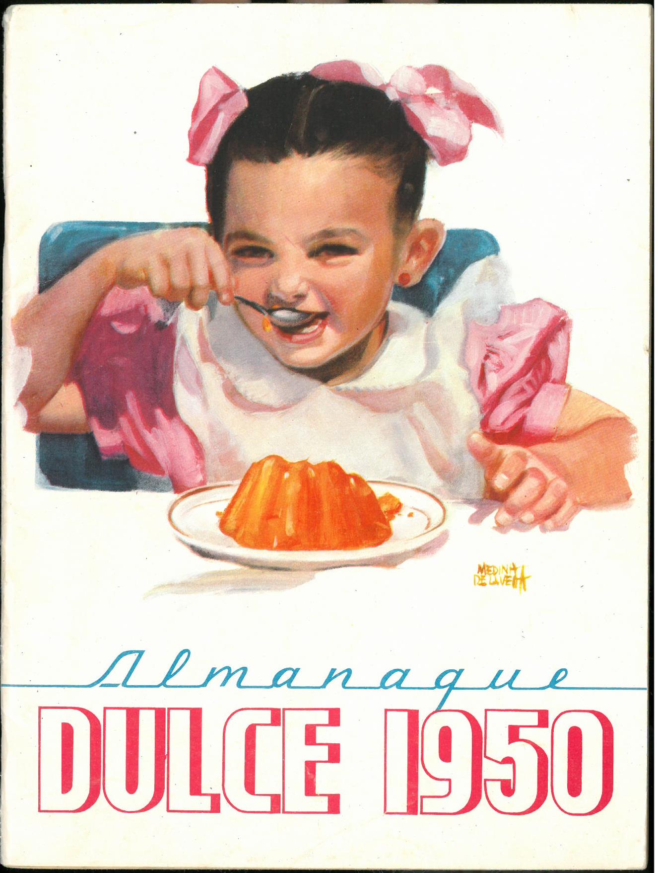 Almanaque Dulce 1950. Unión Nacional de Productores de Azúcar (Mexico). UTSA Libraries Special Collections.