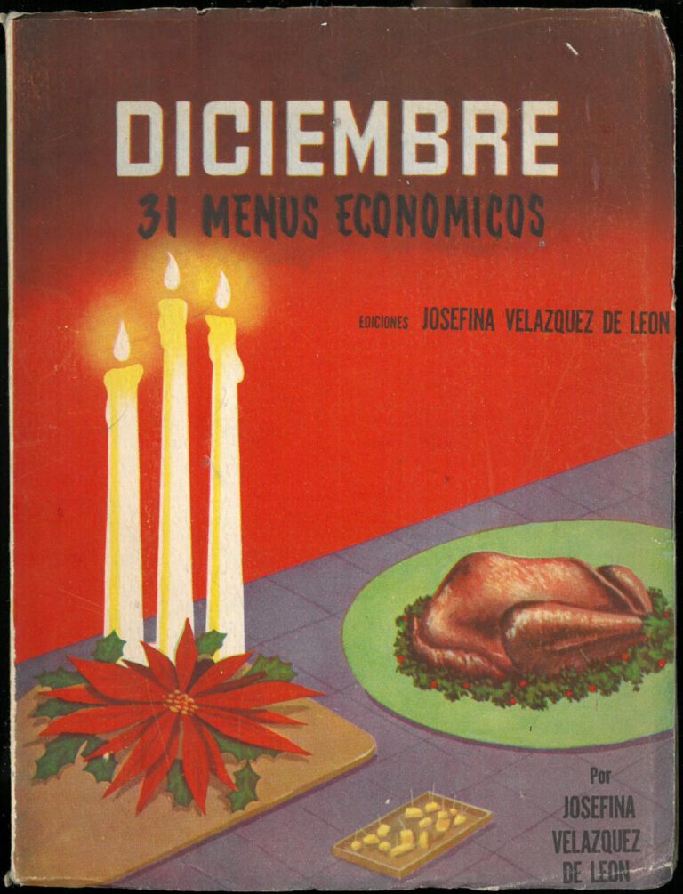 Diciembre (31 Menus Economicos) by Josefina Velázquez de León. UTSA Libraries Special Collections.