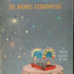 Septiembre (30 Menus Economicos) by Josefina Velázquez de León. UTSA Libraries Special Collections.