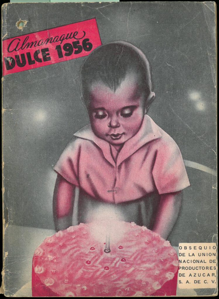 Almanaque Dulce 1956. Unión Nacional de Productores de Azúcar (Mexico). UTSA Libraries Special Collections.