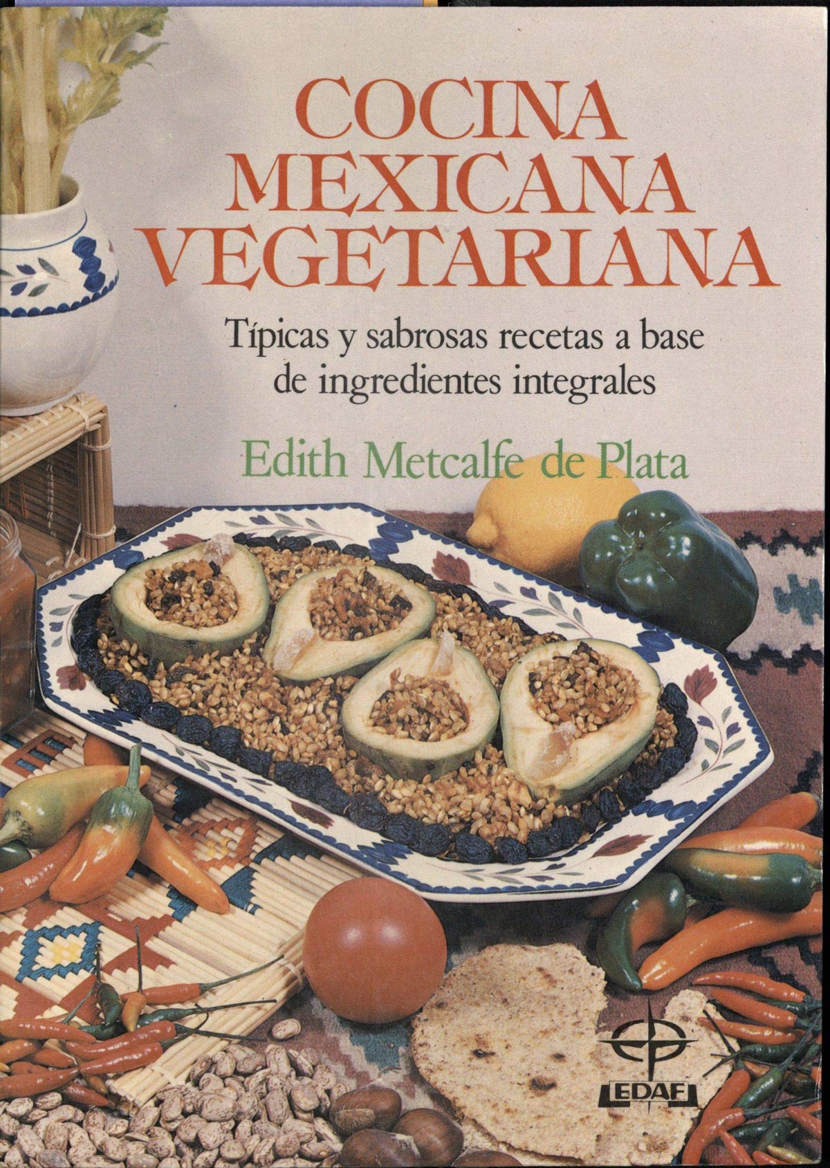 Book Cocina Mexicana Vegetariana by Edit Metcalfe de Plata